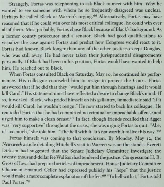 Excerpt from Fortas biography explaining that Hugo Black first urged Fortas to resign but then began to back him after speaking with him.