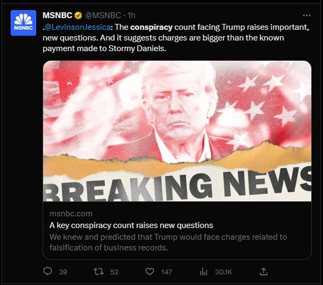 MSNBC reporting misinformation about Trump conspiracy charge.